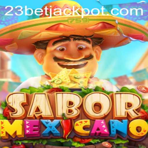 Discover the Vibrant World of SaborMexicano: A Thrilling New Game Experience